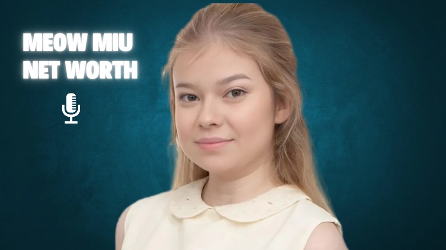 Meow Miu Net Worth 2026 : Biography, Career & Wealth Breakdown